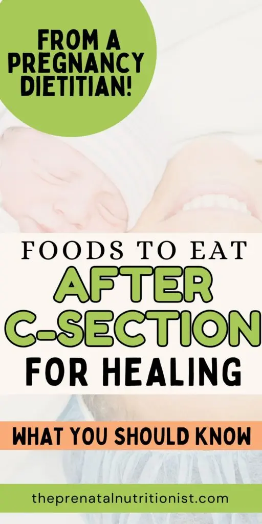 Food To Eat After C-Section For Postpartum Healing