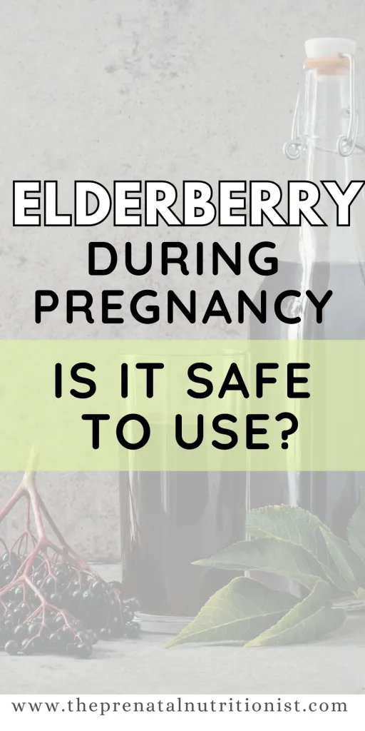 is elderberry safe for pregnancy