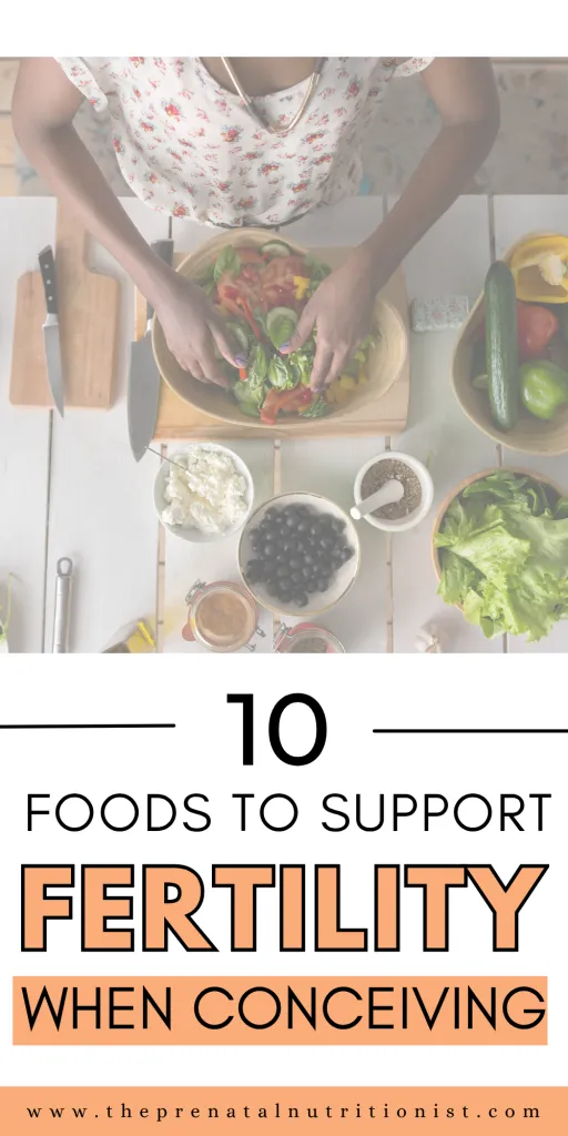 Foods That Promote Fertility