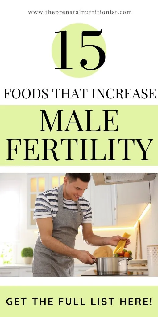 FOODS THAT INCREASE MALE FERTILITY
