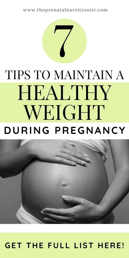 HOW TO MAINTAIN A HEALTHY WEIGHT DURING PREGNANCY