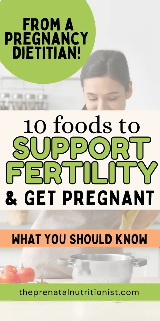 Foods That Promote Fertility