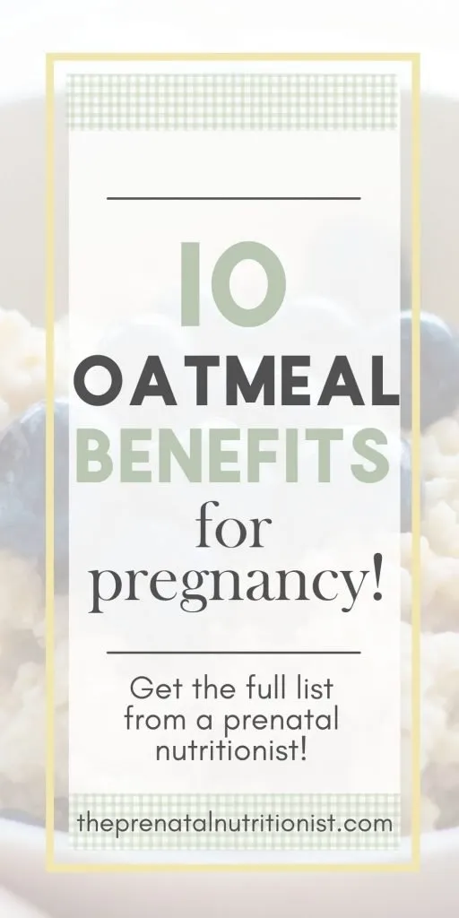 10 Oatmeal Benefits For Pregnancy