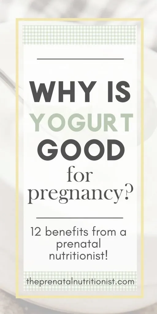 Why Is Yogurt Good For Pregnancy?