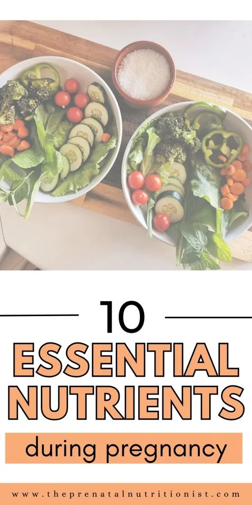 10 Nutrients That Pregnant Women Need