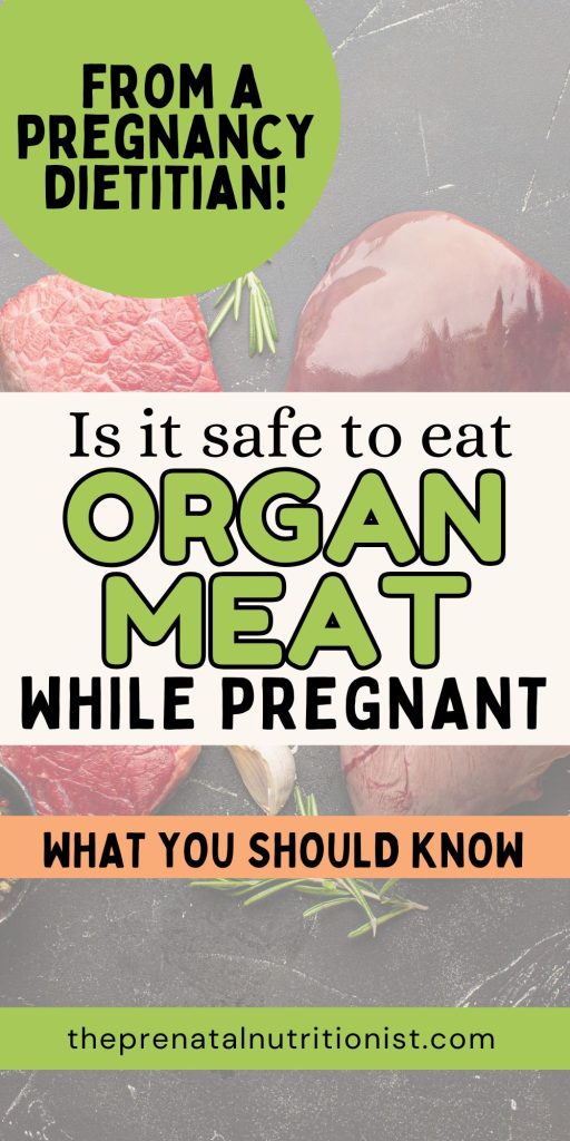 3 benefits of eating organ meat while pregnant