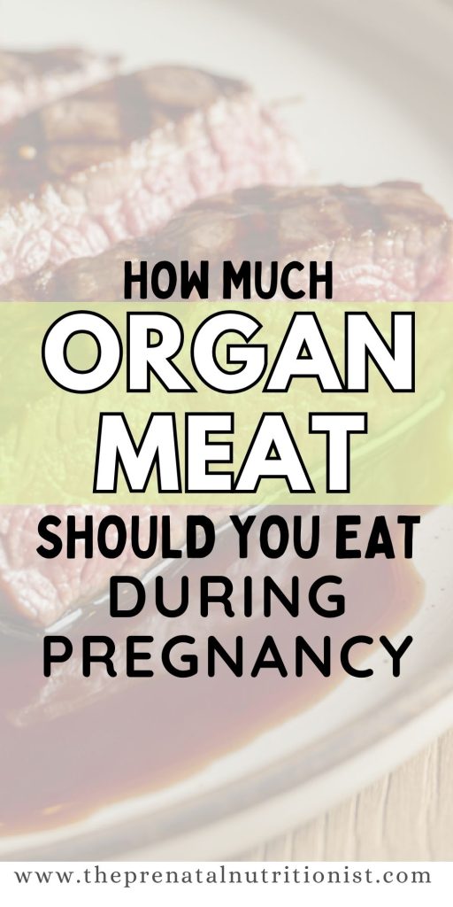 3 benefits of eating organ meat while pregnant