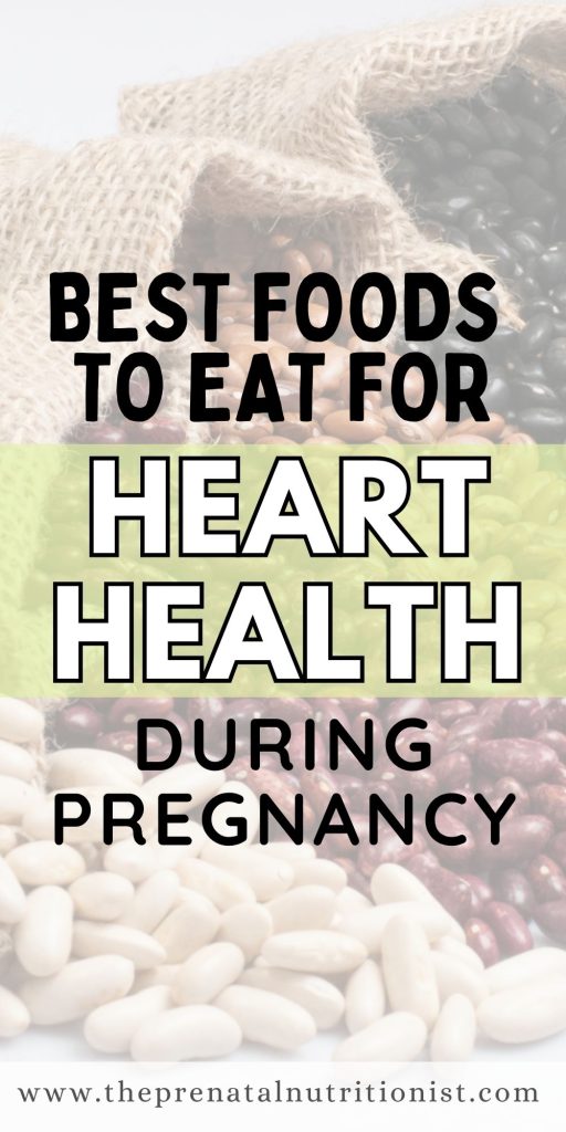 5 Heart Healthy Foods For Pregnancy