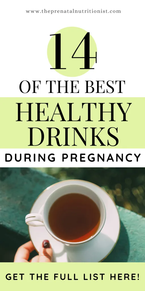14 Healthy Beverages For Pregnancy
