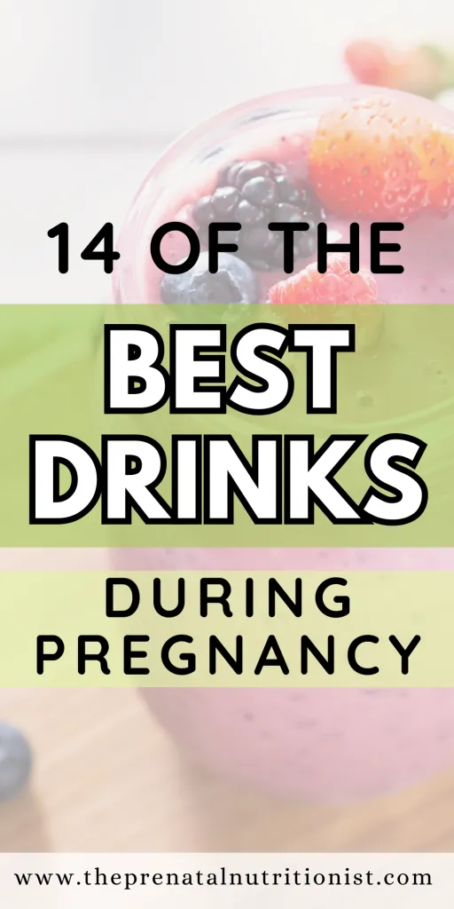 14 Healthy Beverages For Pregnancy