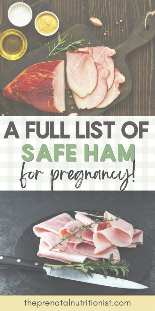full list of safe ham for pregnancy full list of safe ham for pregnancy