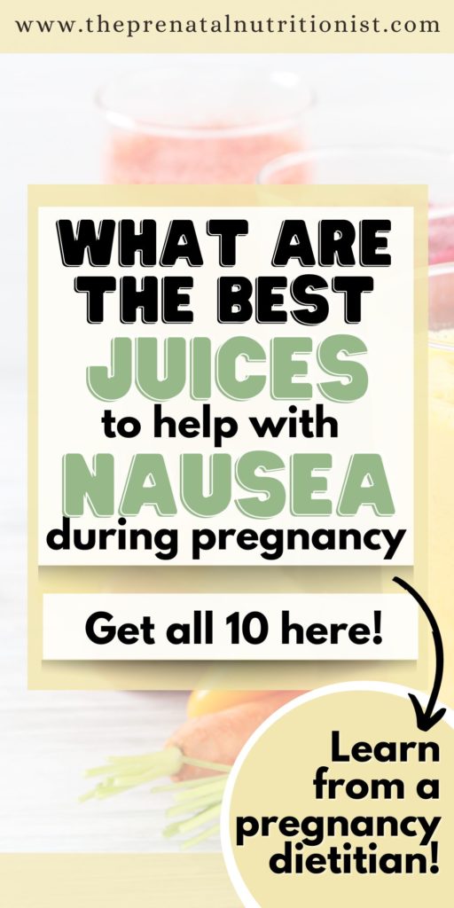 Best Juices For Nausea During Pregnancy