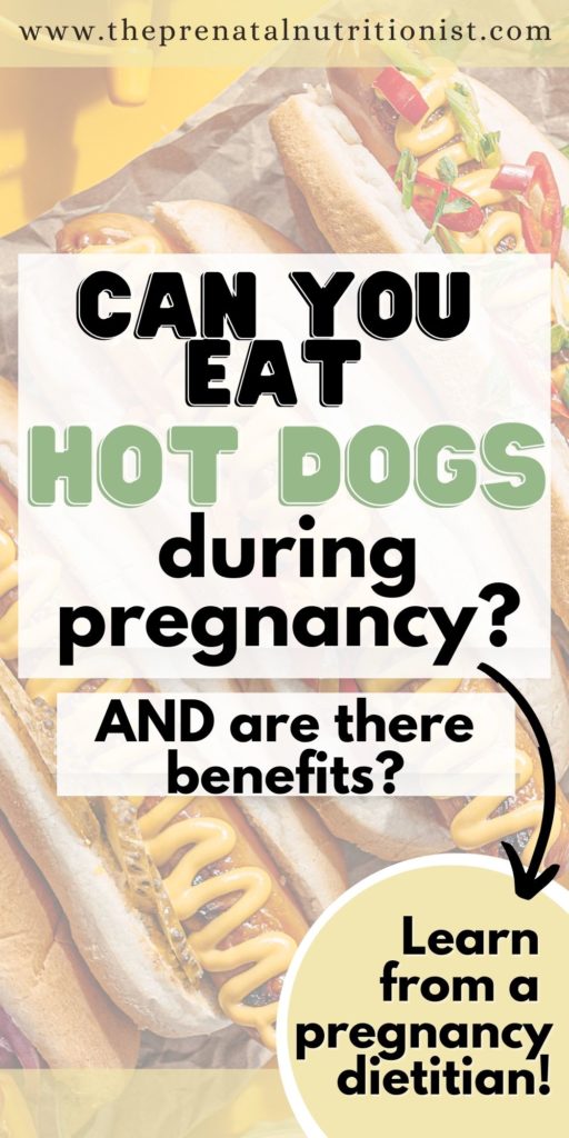 Can You Eat Hot Dogs While Pregnant