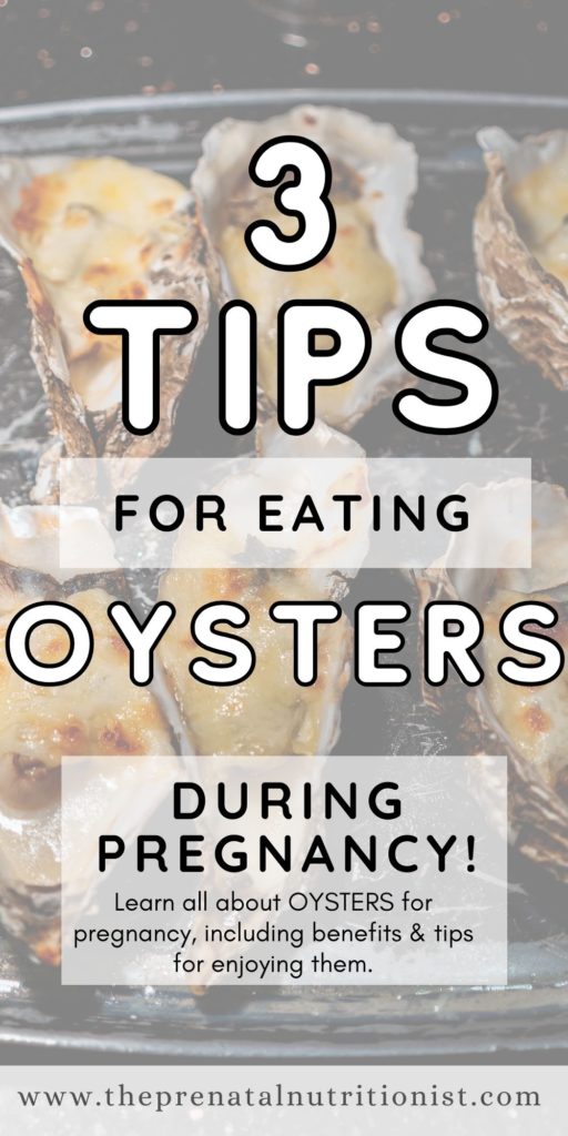 3 tips for eating oysters During Pregnancy