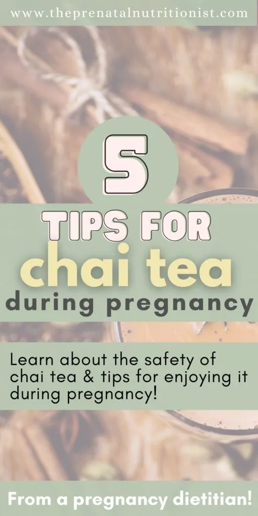 Tips For Drinking Chai Tea During Pregnancy
