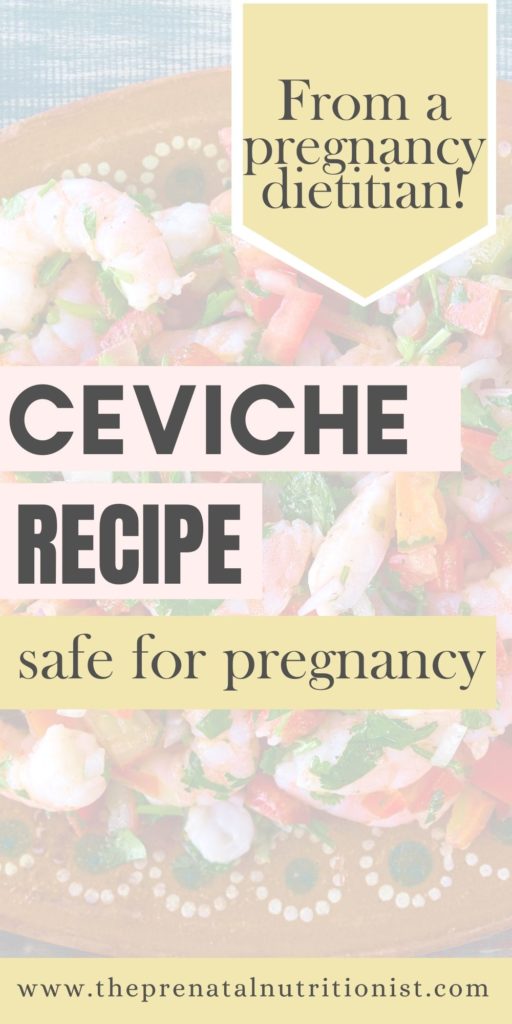 Ceviche Recipe safe for pregnancy Ceviche Recipe safe for pregnancy