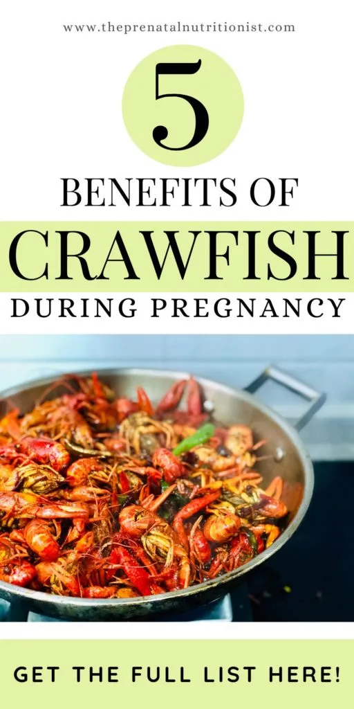 5 Benefits of Crawfish During Pregnancy