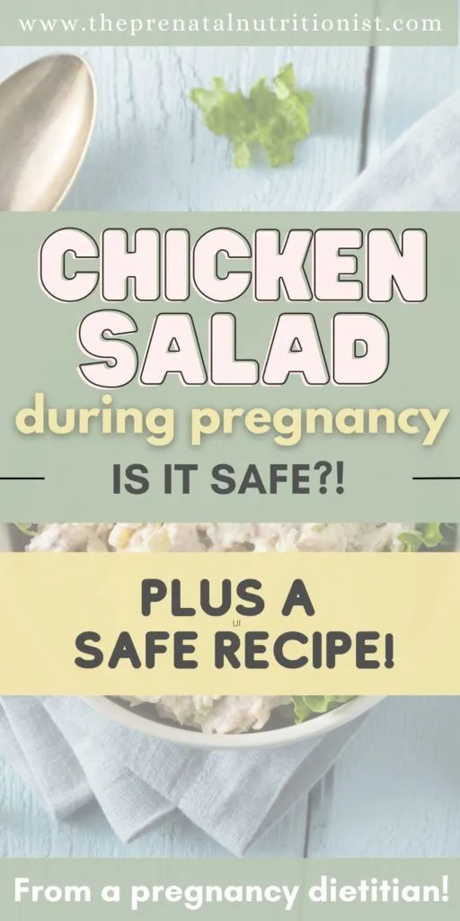 Is Chicken Salad Safe During Pregnancy
