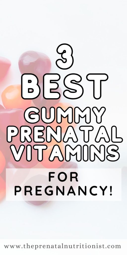 3 Best Gummy Prenatal Vitamins