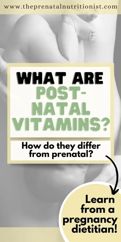 What are Post-Natal Vitamins