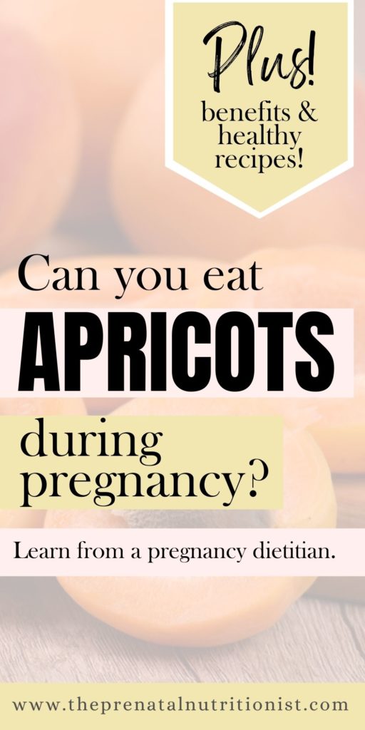 can you eat apricots during pregnancy