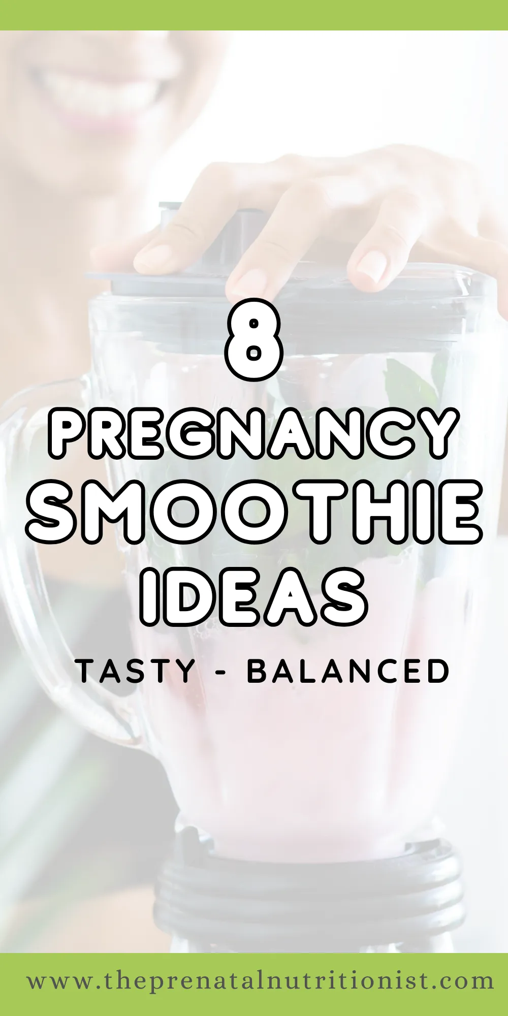 8 pregnancy smoothie ideas