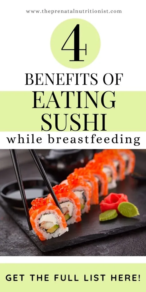 4 Benefits of Eating Sushi While Breastfeeding