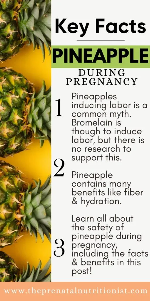 pineapple during pregnancy key facts Do Pineapples Induce Labor?