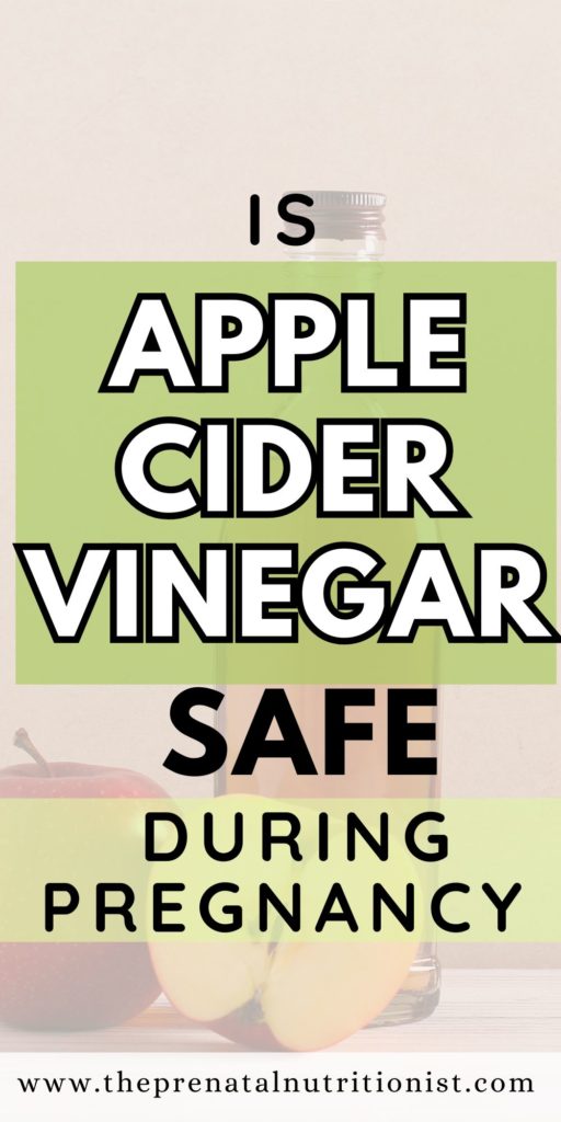 Is Apple Cider Vinegar Safe During Pregnancy