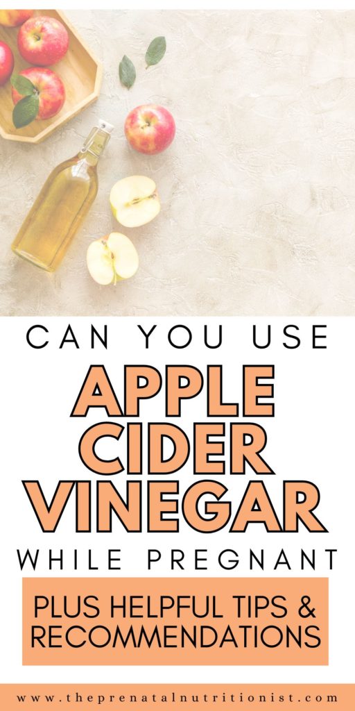 can you use Apple Cider Vinegar while pregnant