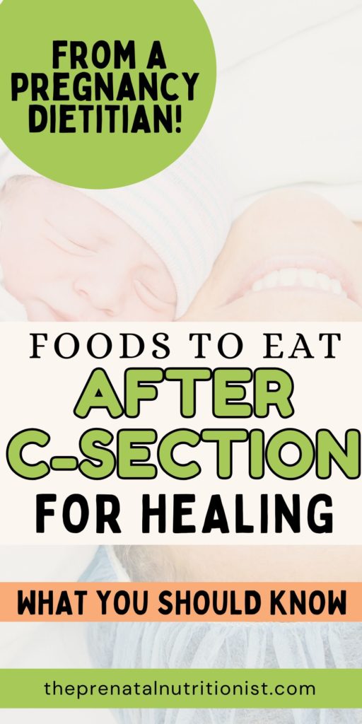 Food To Eat After C-Section For Postpartum Healing