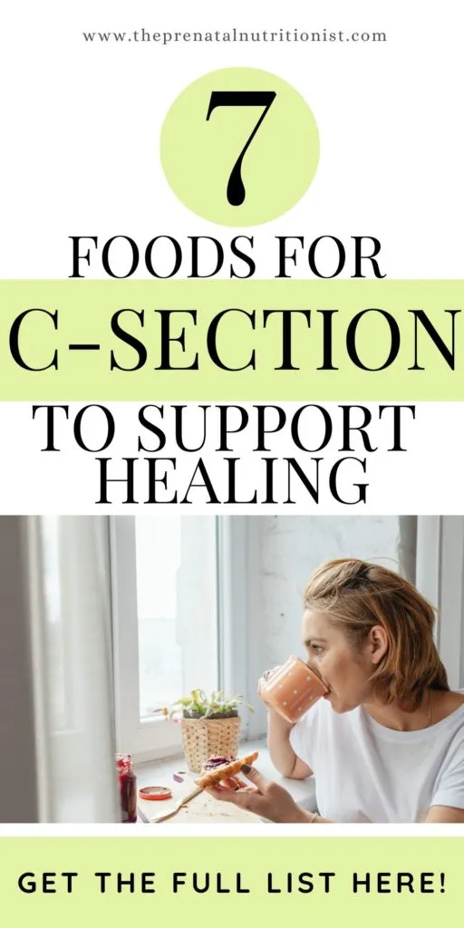 Food To Eat After C-Section For Postpartum Healing