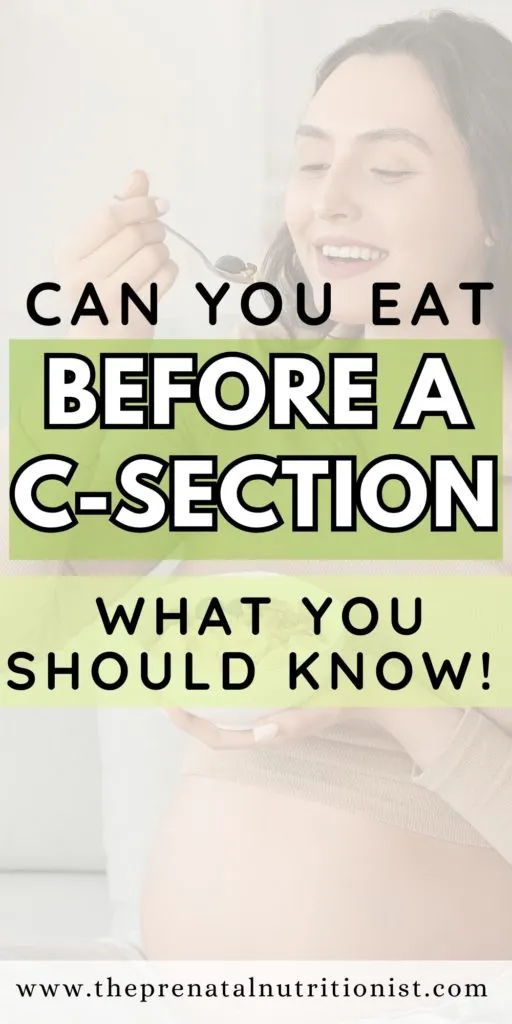Can you Eat Before C-Section?