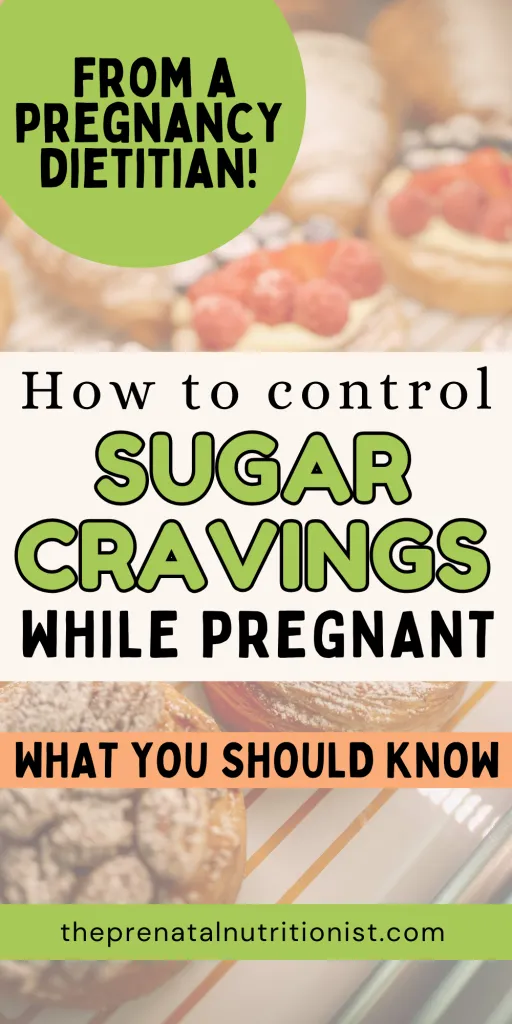 How To Control Sugar Cravings During Pregnancy